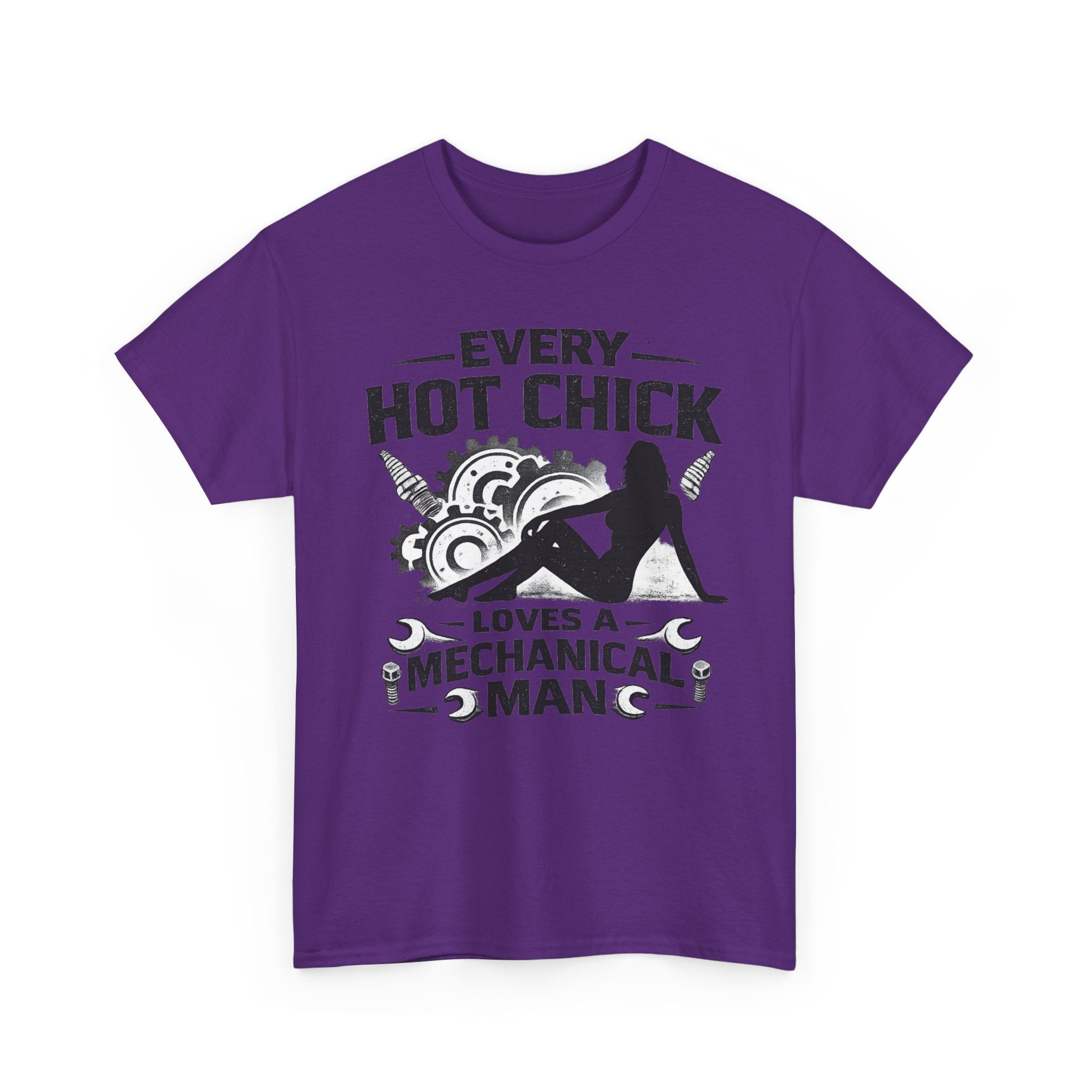 Mechanic Lover T-Shirt — "Every Hot Chick Loves a Mechanical Man" Graphic Tee